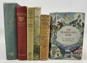 Six books relating to Switzerland to include Frank Fox 'Switzerland', Elizabeth Nicholas 'The