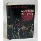 PATRICK MOORE; 'Wanderer in Space' 1961, first edition, with dust wrapper, and signed by the