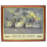 BRITISH RAILWAYS; a large advertising poster 'Service by Night', depicting various steam trains at a