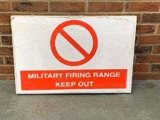 Military Firing Range Warning Sign&nbsp;