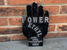 Power Ethyl Cast Aluminium Hand Sign