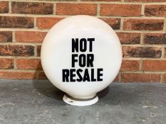 Not For Resale Glass Petrol Globe a/f