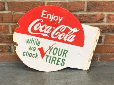 Enjoy Coca Cola While You Check Your Tires Flange Sign