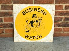 Business Watch Aluminium Sign