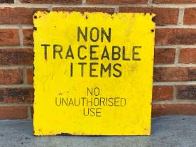 Non-Traceable Items Metal Sign