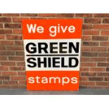 Original Aluminium “We Give Green Shield Stamps” Sign