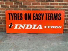 Original India Tyre's “Tyre's On Easy Terms” Aluminium Sign