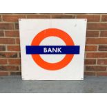 Bank Underground Aluminium Sign