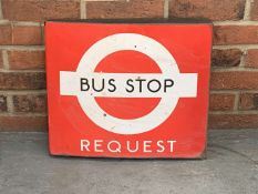 Bus Stop Request Enamel Sign