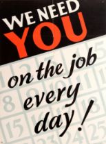 Propaganda Poster We Need You On The Job