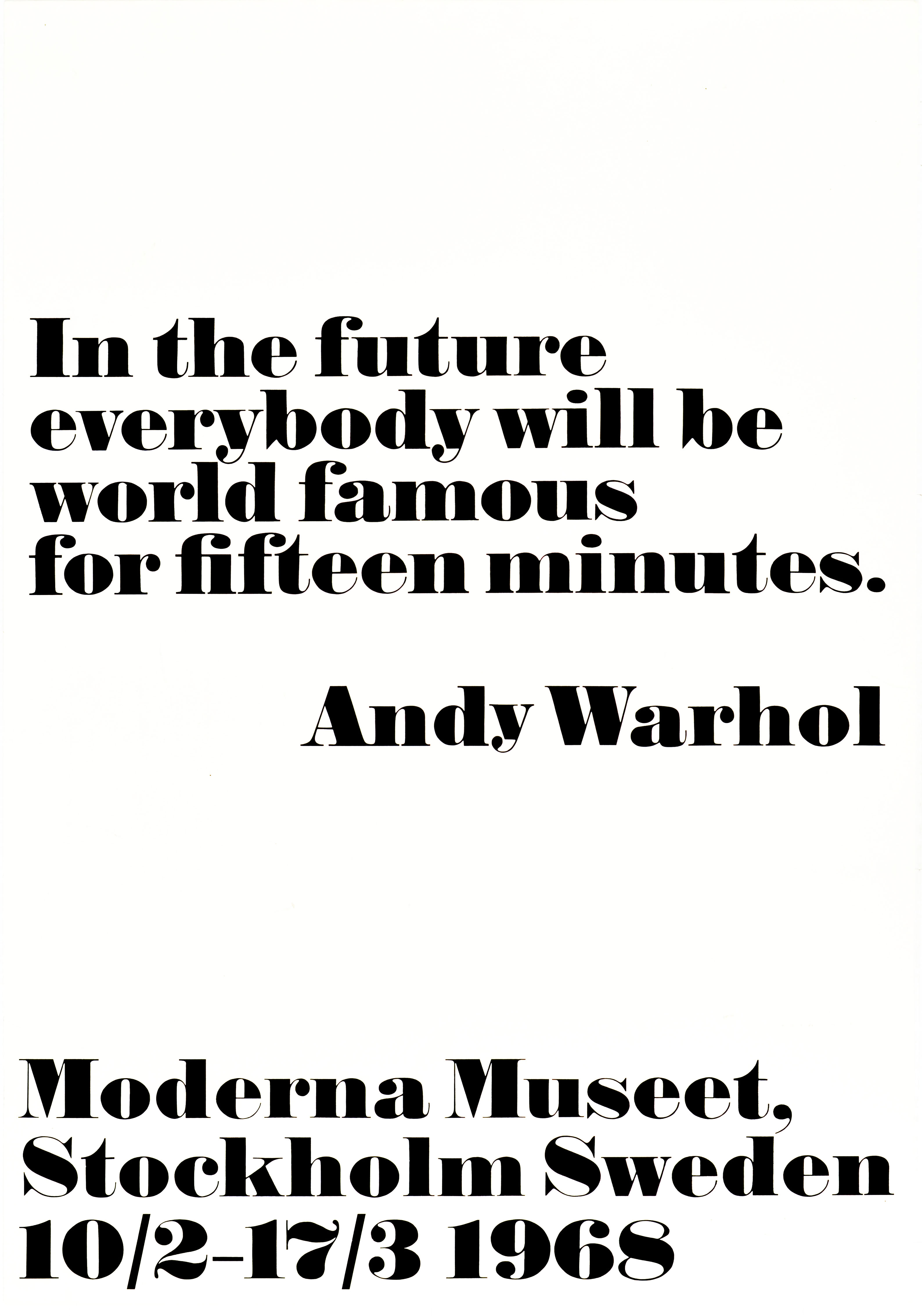 Advertising Poster Andy Warhol Moderna Museet Stockholm Fifteen Minutes