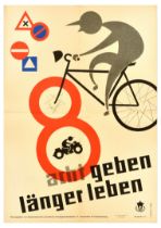 Propaganda Poster Be Careful Live Longer Road Safety Bicycle Acht Geben Langer leben