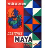 Advertising Poster Museum Of Man Maya Costumes Mexico France Midcentury Modern