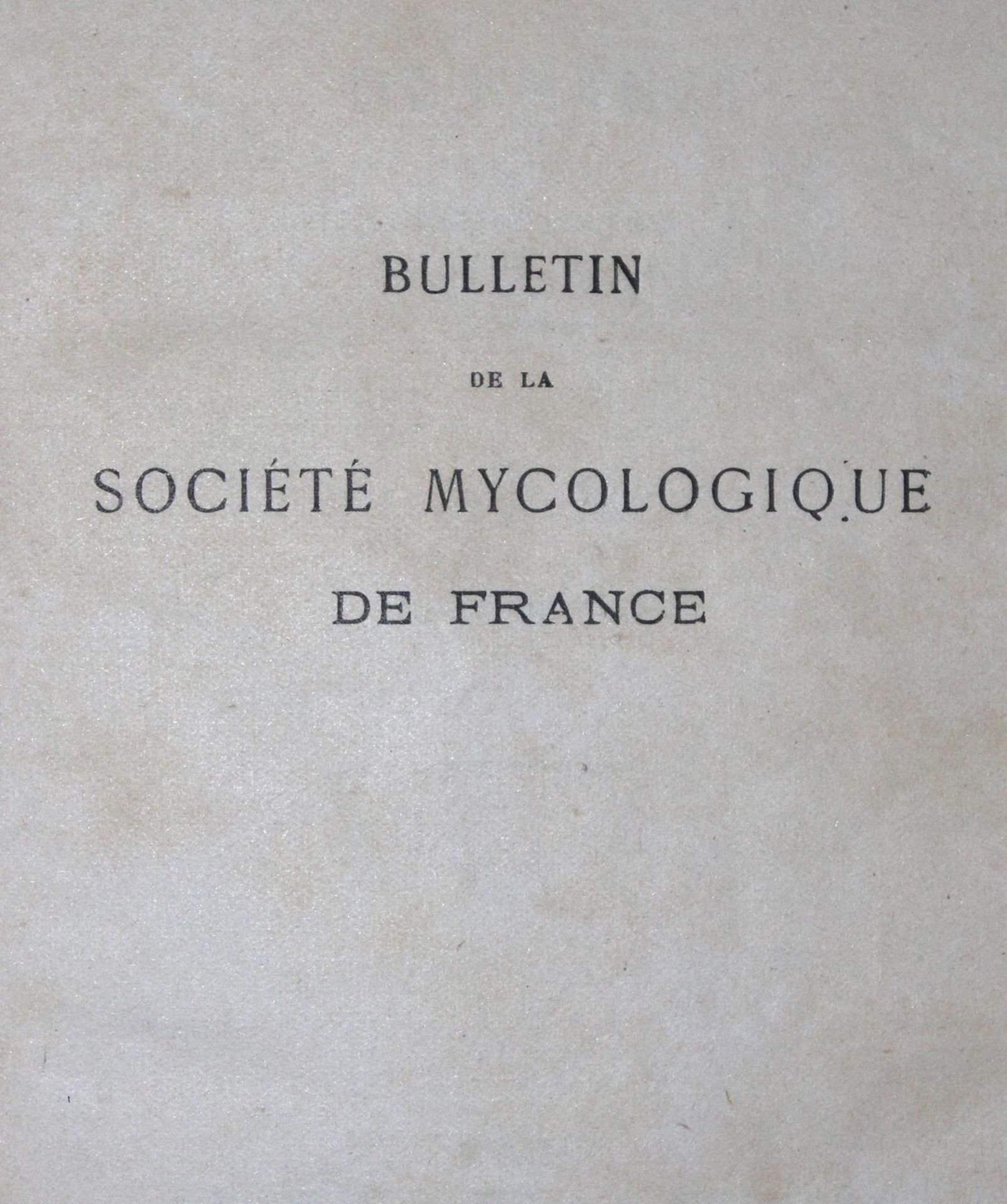 Bulletin de la Societe Mycologique - Image 2 of 3