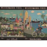Fibel. Warwel, Kurt u. Kurt Knack. Westermann Fibel 1.- 7. Heft. Braunschweig, Westermann, ca. 1960.