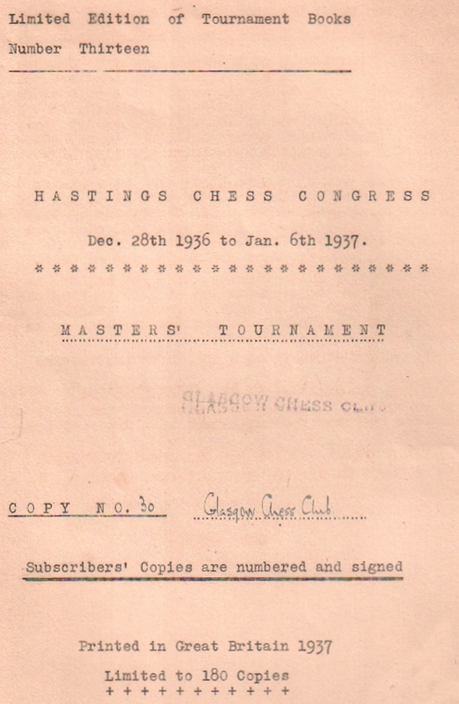 Hastings 1936 - 1937. (Cordingley, E. G. R.) (Hrsg.) Hastings Chess Congress Dec. 28th 1936 to