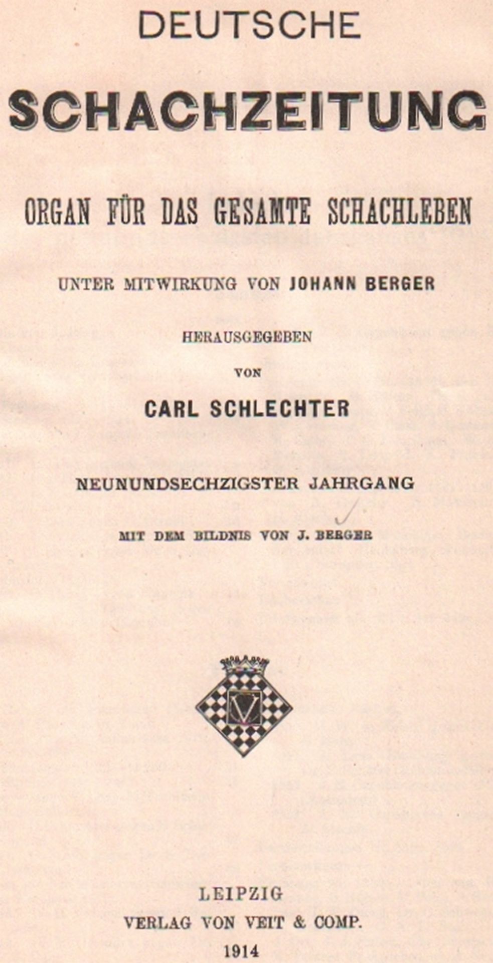 Deutsche Schachzeitung. Organ für das gesamte Schachleben. Hrsg. von C. Schlechter. 69. Jahrgang