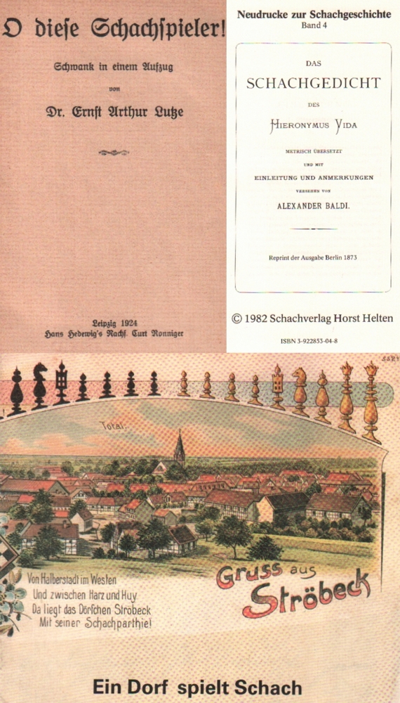 Lutze, Ernst Arthur. O diese Schachspieler! Schwank in einem Aufzug. Leipzig, Ronniger, 1924. 8°. 30