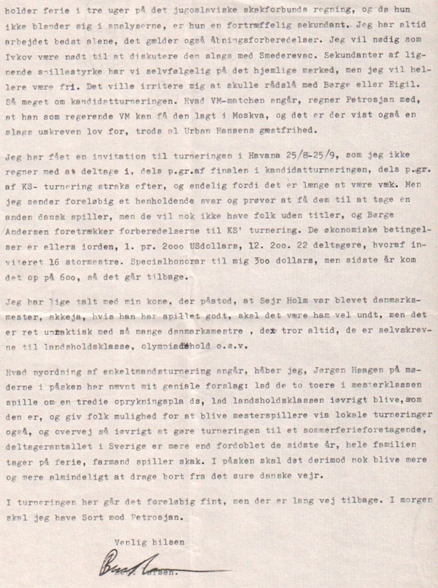 Larsen, Bent. Maschinegeschriebener Brief mit eigenhändiger Unterschrift von Bent Larsen an Kjaer