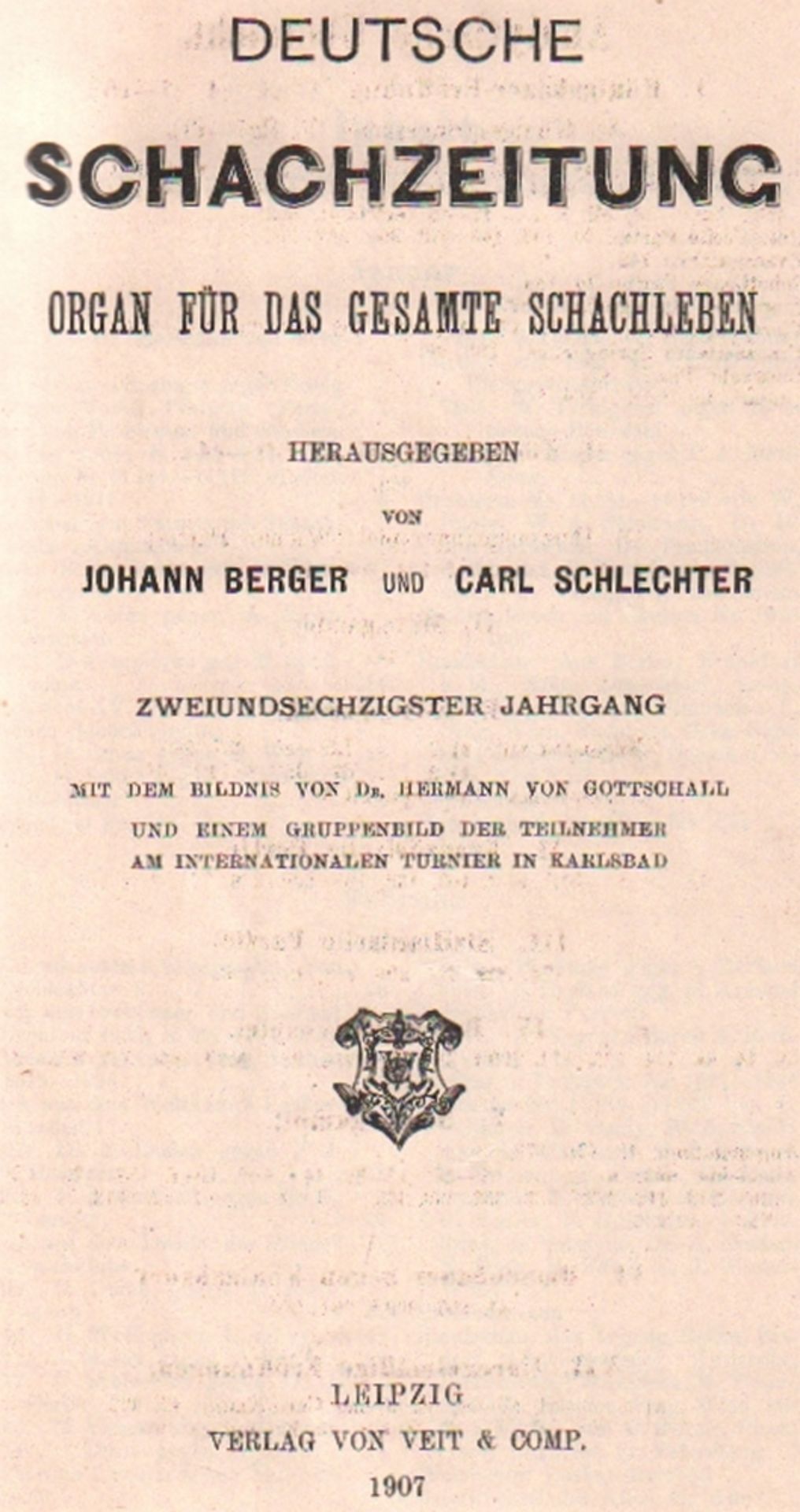 Deutsche Schachzeitung. Organ für das gesammte Schachleben. Hrsg. von J. Berger und C. Schlechter.