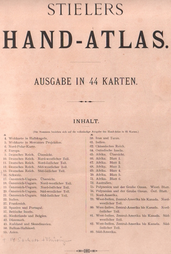 Reisen. Atlas. Stieler’s Hand – Atlas. Ausgabe in 44 Karten, eine Auswahl aus der vollständigen