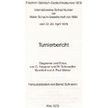 Kiel 1978. Schramm, Bernd. (Hrsg.) Friedrich - Sämisch - Gedächtnisturnier 1978. Internationales