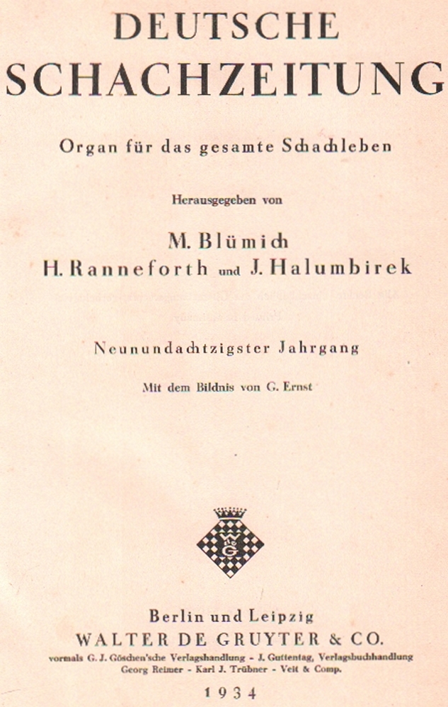 Deutsche Schachzeitung. Organ für das gesamte Schachleben. Hrsg. von M. Blümich, H. Ranneforth und