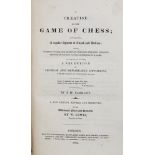 Sarratt, J. H. A treatise on the game of chess; containing a regular system of attack and defence: