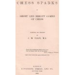 Ellis, J(ohn) H(enry). (Hrsg.) Chess sparks or short and bright games of chess. Collected and