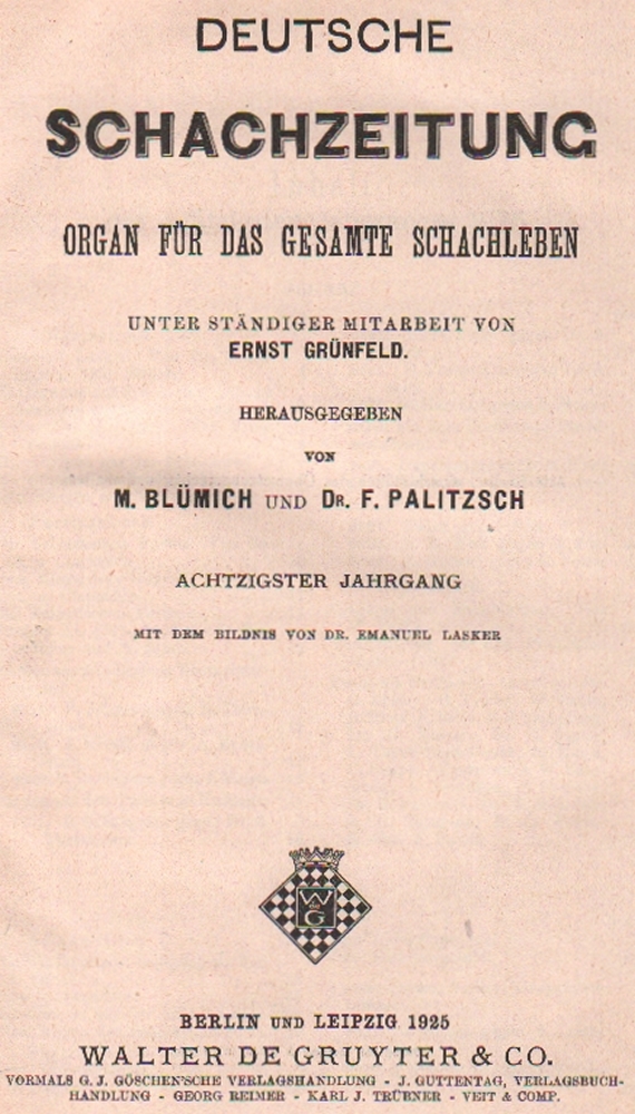 Deutsche Schachzeitung. Organ für das gesamte Schachleben. Hrsg. von M. Blümich und F. Palitzsch.