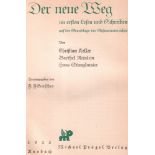 Fibel. Keller, Christian, Barthel Reinlein und Hans Stanglmaier. Der neue Weg im ersten Lesen und