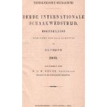 Hilversum 1903. Meijer, H. D. B. (Hrsg.) Nederlandsche Schaakbond. Derde Internationale