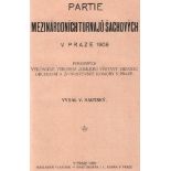 Prag 1908. Kautský, V. Partie mezinárodních turnaju sachových v Praze 1908. Porádaných vykonným