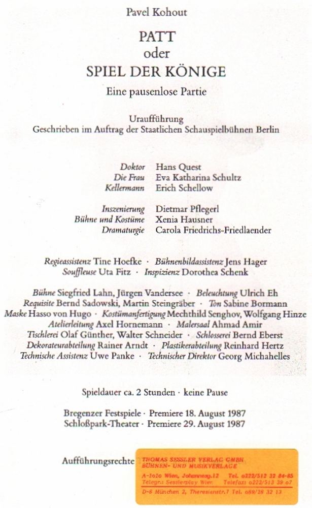 Kohout, Pavel. Patt oder Spiel der Könige ... Uraufführung … Schloßpark - Theater. Programmheft (