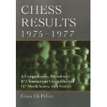 Di Felice, Gino. Chess Results, 1975 – 1977. A Comprehensive Record with 872 Tournament