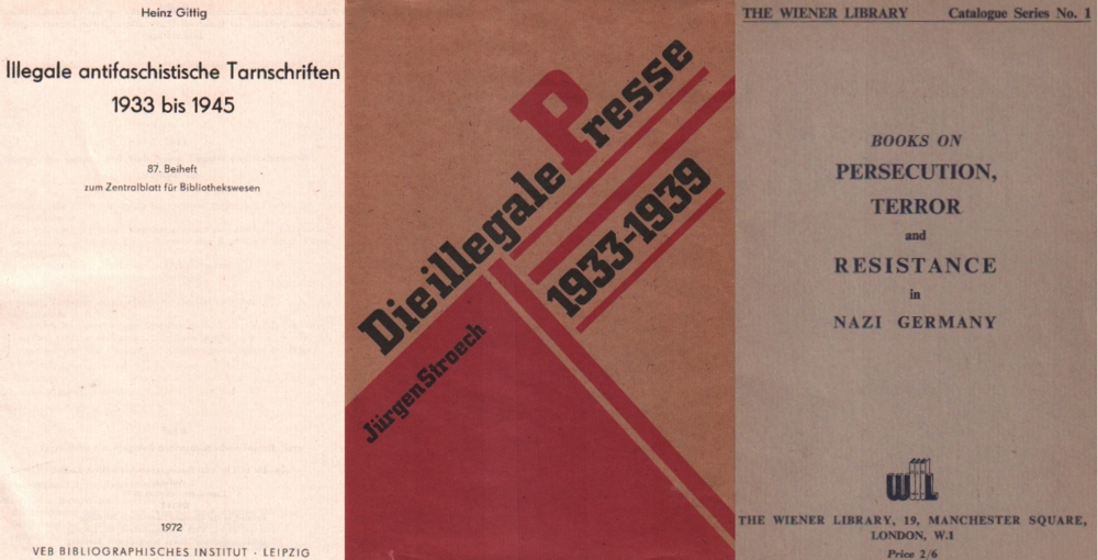 Bibliographie. Buchwesen. Gittig, Heinz. Illegale antifaschistische Tarnschriften 1933 – 1945.