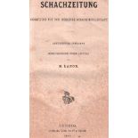 (Deutsche) Schachzeitung. Gegründet von der Berliner Schachgesellschaft. Hrsg. von M. Lange. 18.