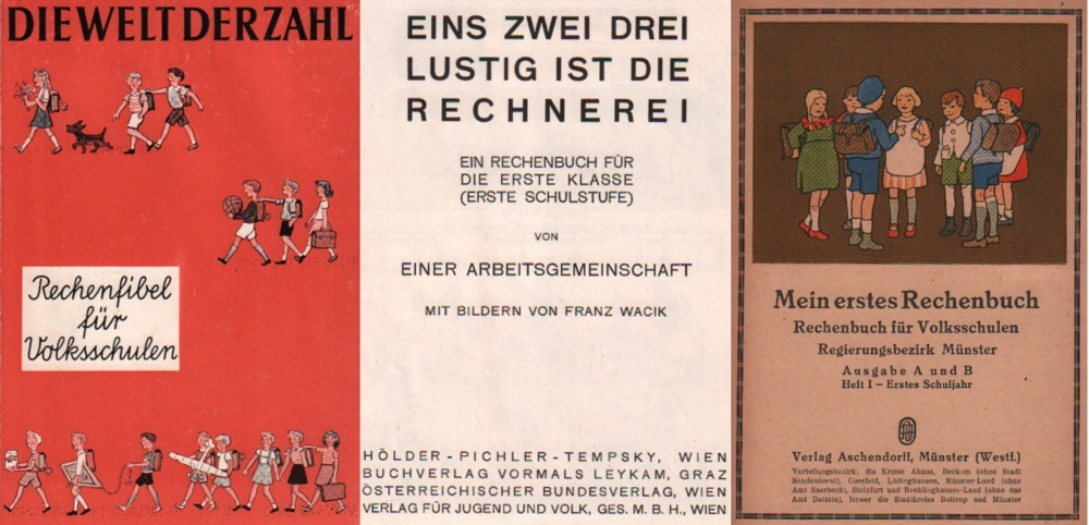 Rechen – Fibel. Die Welt der Zahl. Rechenfibel für Volksschulen. Hrsg. von Adolf Kruckenberg und