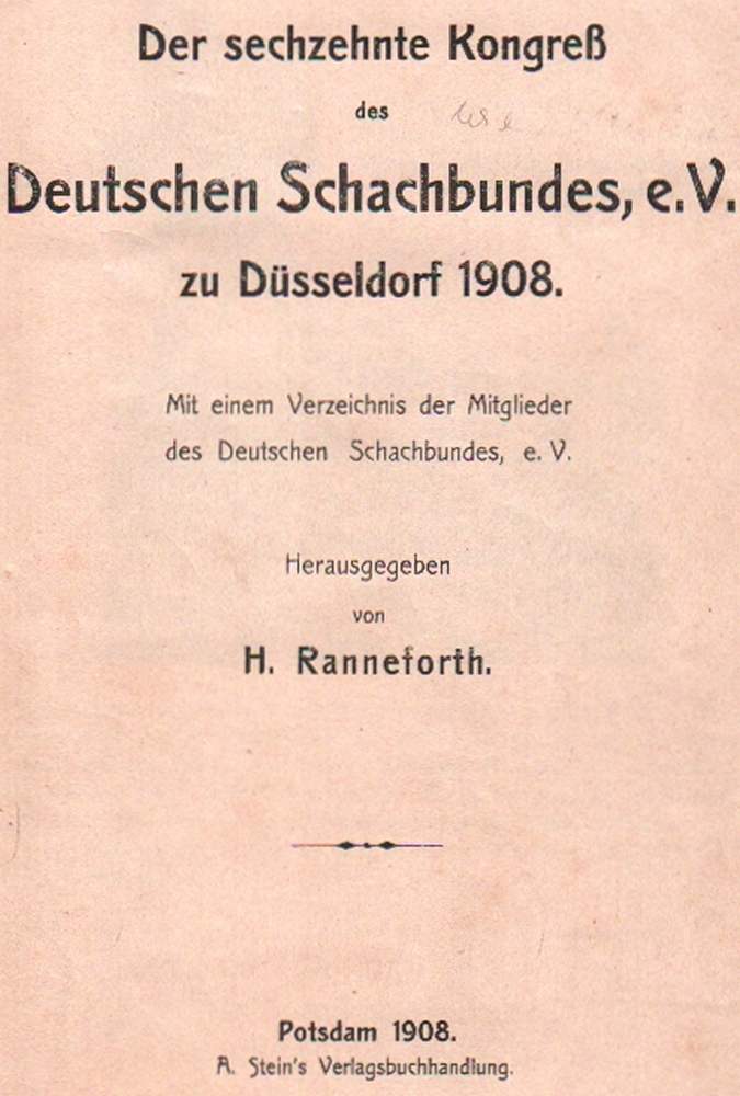 Düsseldorf 1908. Ranneforth, H(einrich). (Hrsg.) Der sechzehnte Kongreß des Deutschen