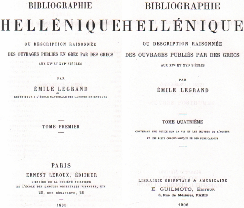 Bibliographie. Buchwesen. Legrand, Émile. Bibliographie Hellénique ou description raisonnée des