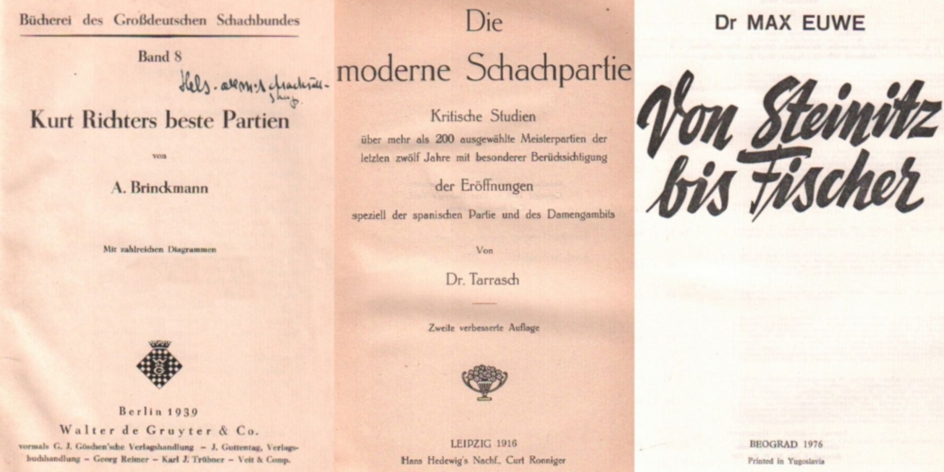 Tarrasch, (Siegbert). Die moderne Schachpartie. Kritische Studien über mehr als 200 ausgewählte