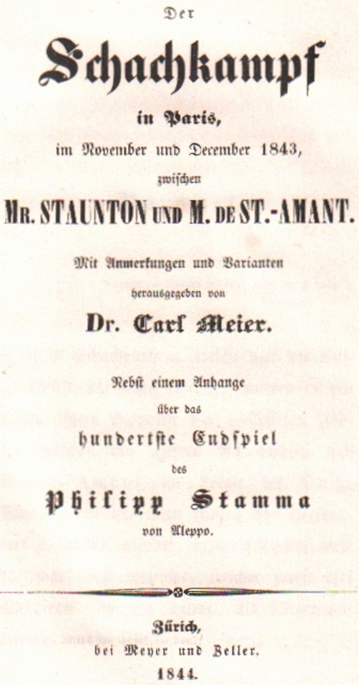 Staunton - St. - Amant. Meier, Carl. (Hrsg.) Der Schachkampf in Paris, im November und December