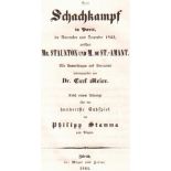 Staunton - St. - Amant. Meier, Carl. (Hrsg.) Der Schachkampf in Paris, im November und December