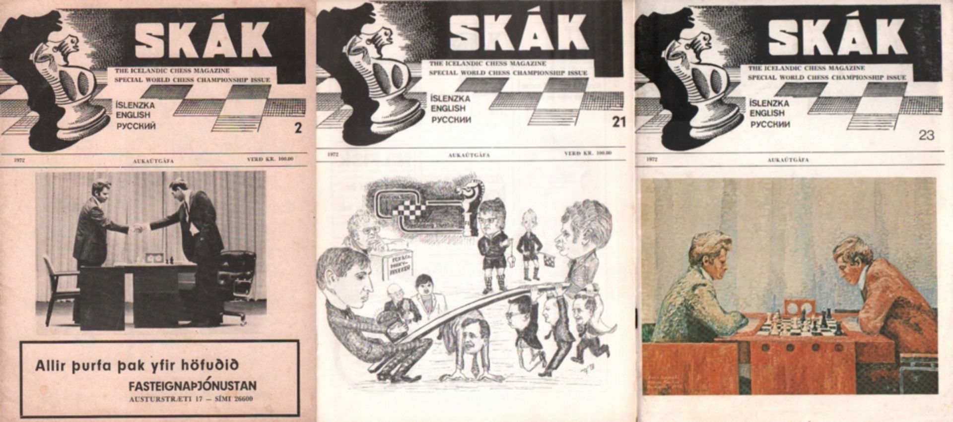 Fischer - Spassky. Skak. The Icelandic Chess magazine - Special World Chess Championship Issue,