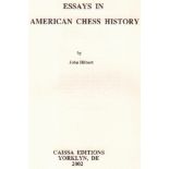 Hilbert, John. Essays in American chess history. Yorklyn, Caissa editions, 2002. 8°. Mit einigen