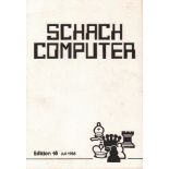 Schach – Computer. Herausgeber: Florian Piel. Redaktion: Gerhard Piel. 3 Hefte. Hamburg 1985. Mit