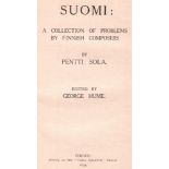 Sola, Pentti. Suomi: A collection of problems by Finnish composers. Edited by George Hume. Stroud,