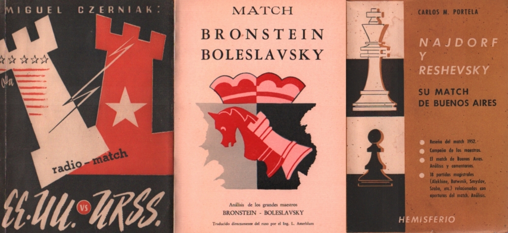Bronstein, David und Isaac Boleslawski. Match Bronstein - Boleslavsky. Traducido ... del ruso por L.