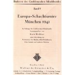 München 1941. Richter, K. (Hrsg.) Europa - Schachturnier München 1941 ... Berlin, de Gruyter,