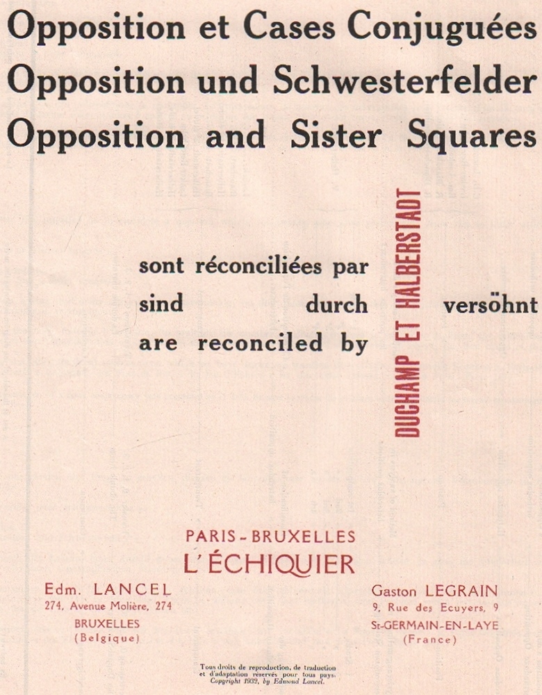 Duchamp, Marcel und Vitaly Halberstadt. Opposition et Cases Conjuguées. Opposition und